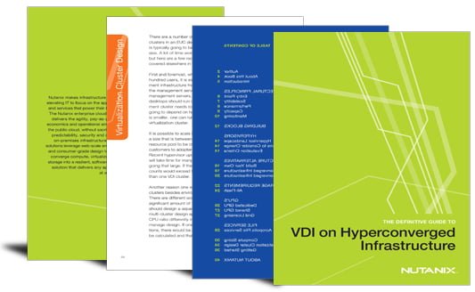 The definitive guide to VDI on hyperconverged infrastructure