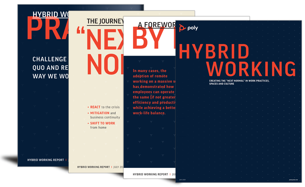 Hybrid working: the ‘next normal’ Hybrid working: the ‘next normal’