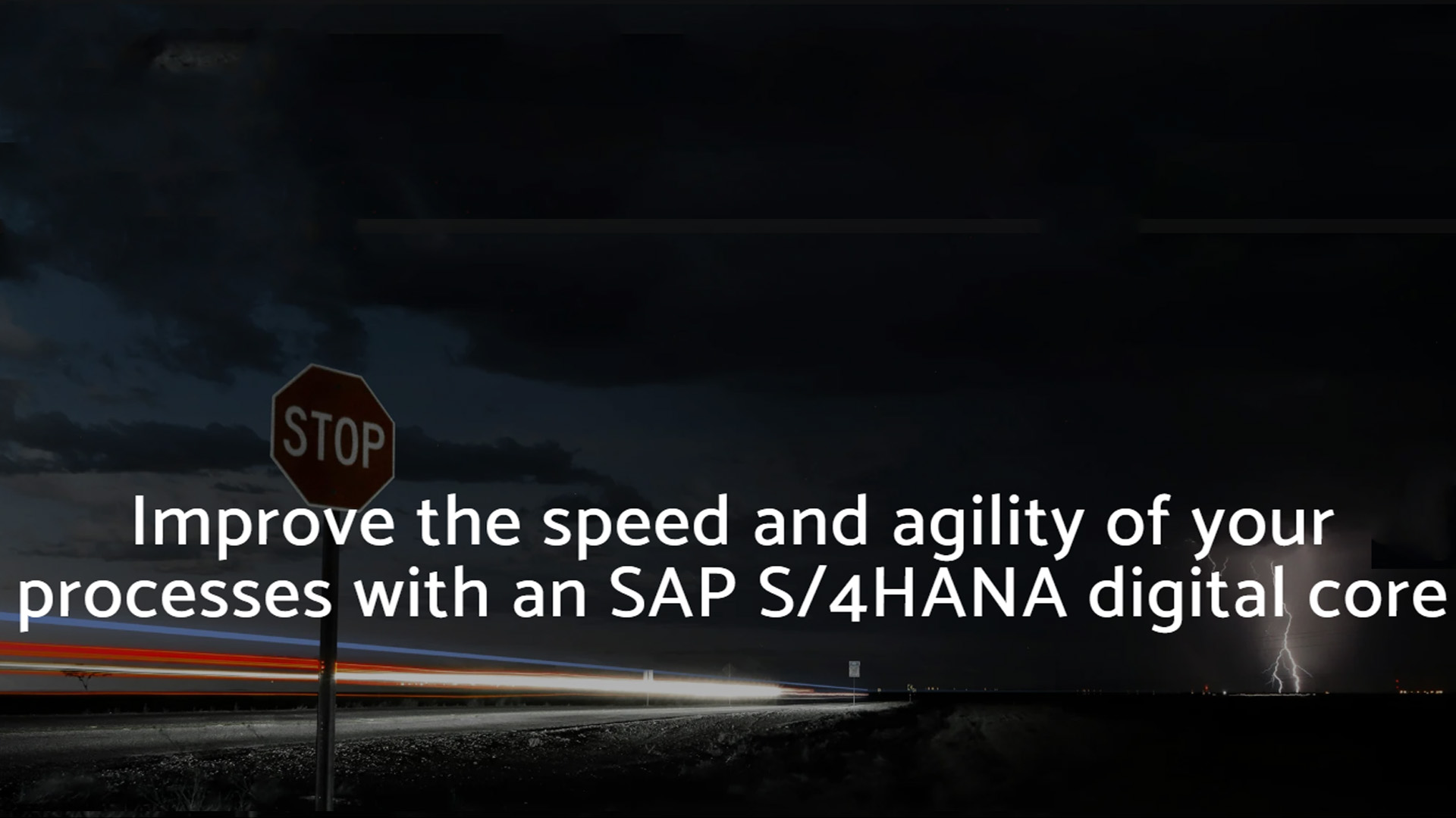 Improve the speed and agility of your processes with an SAP S/4HANA digital core